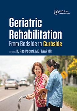 portada Geriatric Rehabilitation: From Bedside to Curbside (Rehabilitation Science in Practice Series) 
