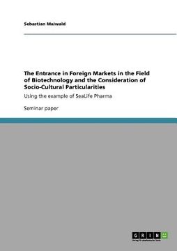 portada the entrance in foreign markets in the field of biotechnology and the consideration of socio-cultural particularities (in English)