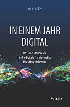 portada In Einem Jahr Digital: Das Praxishandbuch für die Digitale Transformation Ihres Unternehmens