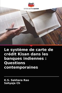 portada Le système de carte de crédit Kisan dans les banques indiennes: Questions contemporaines (in French)
