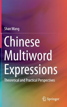 portada Chinese Multiword Expressions: Theoretical and Practical Perspectives