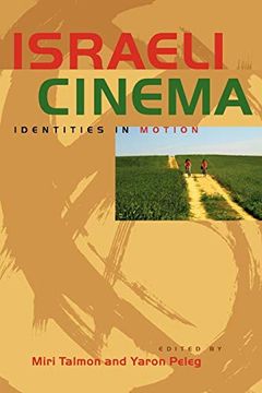 portada Israeli Cinema: Identities in Motion (Jewish Life, History, and Culture) (in English)