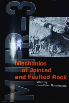 portada Mechanics of Jointed and Faulted Rock. Proceedings of the Third International Conference on the Mechanics of Jointed and Faulted Rock, Mjfr-3, Vienna, Austria, 6 - 9 April 1998.