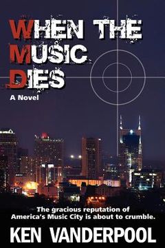 portada when the music dies (en Inglés)