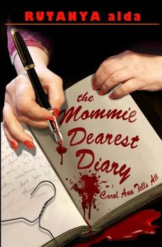 portada The Mommie Dearest Diary: Carol Ann Tells All
