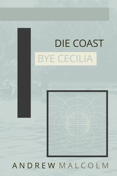 portada Die Coast Bye Cecilia (en Inglés)