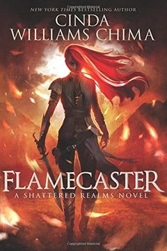 portada Flamecaster: 1 (Shattered Realms) (in English)
