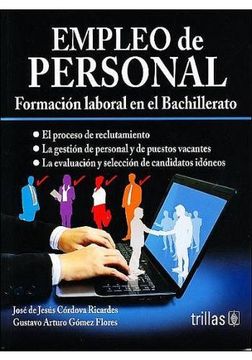 portada Empleo De Personal.: Formacion Laboral En El Bachillerato.