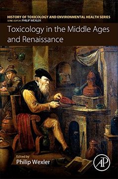 portada Toxicology in the Middle Ages and Renaissance (History of Toxicology and Environmental Health) (en Inglés)