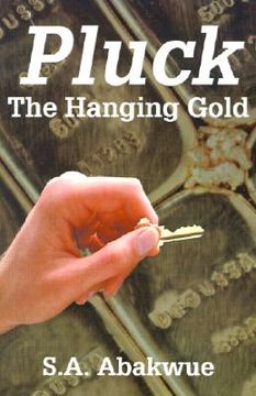 portada pluck the hanging gold (en Inglés)