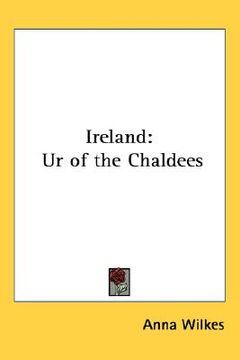 portada ireland: ur of the chaldees (en Inglés)