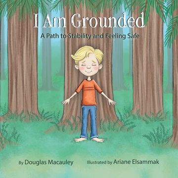 portada I am Grounded: A Path to Stability and Feeling Safe 