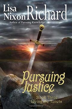 portada Pursuing Justice: Volume 3 (Living the Tenets)