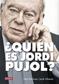 portada Quién es Jordi Pujol? (Biografías y Memorias) (in Spanish)