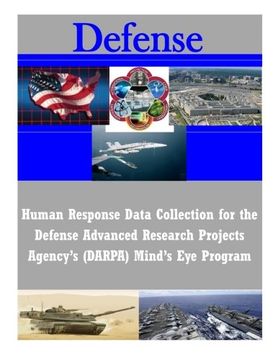 portada Human Response Data Collection for the Defense Advanced Research Projects Agency’s (DARPA) Mind’s Eye Program