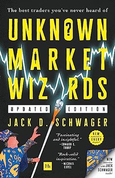 portada Unknown Market Wizards: The Best Traders You've Never Heard of (in English)