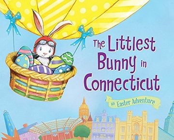 portada The Littlest Bunny in Connecticut: An Easter Adventure (en Inglés)