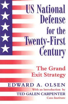 portada us national defense for the twenty-first century: the grand exit strategy (en Inglés)