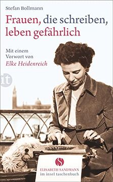 portada Frauen, die Schreiben, Leben Gefährlich (Insel Taschenbuch) (in German)