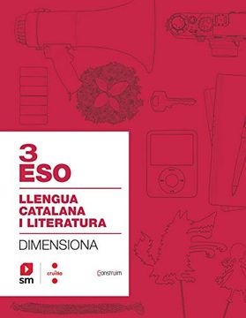 portada Quadern Llengua Catalana i Literatura. 3 Eso. Dimensiona. Construïm 