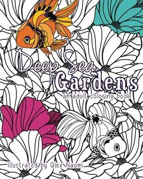 portada Deep Sea Gardens: An adult coloring book