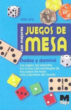 portada Los Mejores Juegos de Mesa. Dados y Dominó (in Spanish)