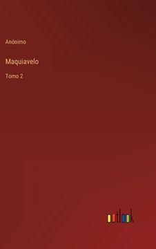 portada Maquiavelo: Tomo 2 (in Spanish)