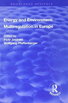portada Energy and Environment: Multiregulation in Europe (Routledge Revivals)