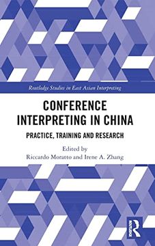portada Conference Interpreting in China (Routledge Studies in East Asian Interpreting) (en Inglés)