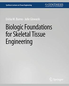 portada Biologic Foundations for Skeletal Tissue Engineering (en Inglés)