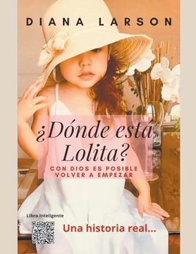 portada ¿Dónde está Lolita?: Con Dios es posible volver a empezar