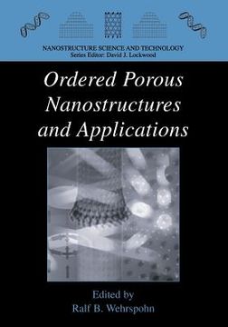 portada ordered porous nanostructures and applications (en Inglés)