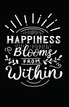 portada Happiness Blooms From Within 