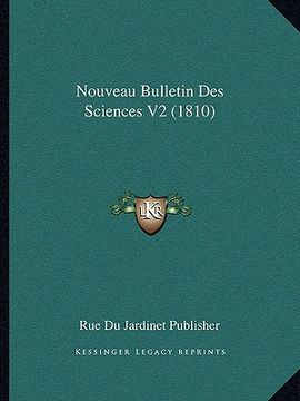 portada Nouveau Bulletin Des Sciences V2 (1810) (en Francés)