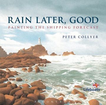 portada Rain Later, Good: Painting the Shipping Forecast