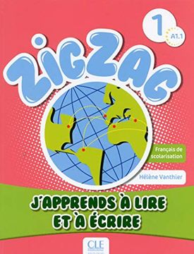 portada Zigzag 1 - J'apprends à Lire et à Écrire (en Francés)