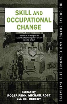 portada Skill and Occupational Change (Social Change and Economic Life Initiative) (en Inglés)