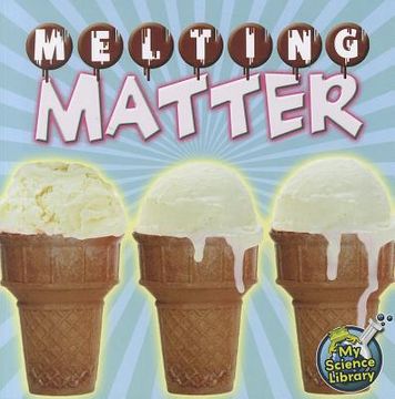 portada Melting Matter (in English)