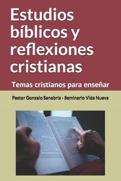 portada Estudios bíblicos y reflexiones cristianas: Temas cristianos para enseñar