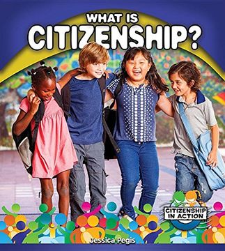 portada What Is Citizenship? (Citizenship in Action)