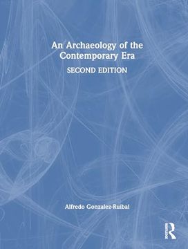 portada An Archaeology of the Contemporary era
