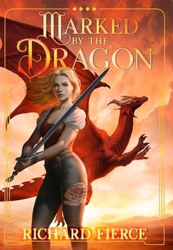 portada Marked by the Dragon: A Young Adult Fantasy Adventure