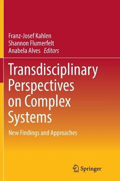 portada Transdisciplinary Perspectives on Complex Systems: New Findings and Approaches