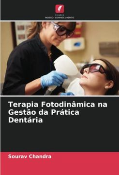 portada Terapia Fotodinâmica na Gestão da Prática Dentária