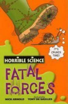 portada Fatal Forces (Horrible Science)
