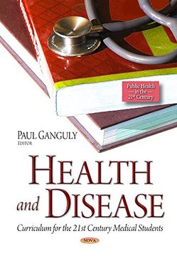 portada Health and Disease: Curriculum for the 21St Century Medical Students (en Inglés)