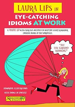 portada LAURA LIPS in EYE-CATCHING IDIOMS at WORK