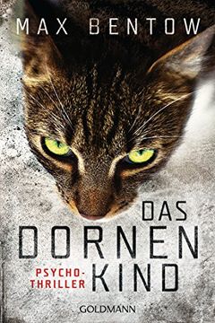 portada Das Dornenkind: Ein Fall für Nils Trojan 5 - Psychothriller (Kommissar Nils Trojan, Band 5) (en Alemán)