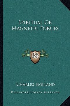 portada spiritual or magnetic forces (en Inglés)