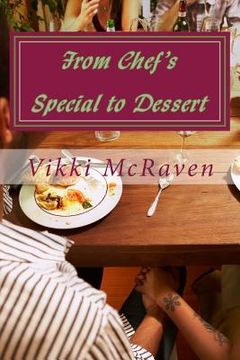 portada From Chef's Special to Dessert: An Erotic Romantic Novella (en Inglés)